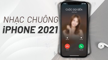 Cài nhạc chuông cho iPhone không cần máy tính NEW 2021