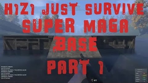 H1Z1 JUST SURVIVE  HOW TO BUILD A SUPER MEGA BASE PART 1