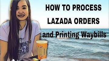 How to Process LAZADA Orders and Printing WAYBILL TIPS using Thermal Printer