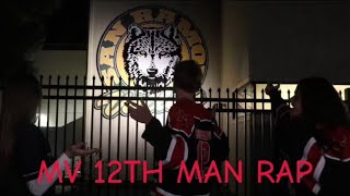 2024 12th Man Rap