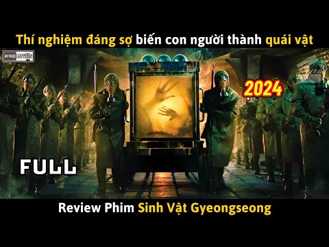 [Review Phim] Thí Nghiệm Đáng Sợ Biến Con Người Thành Quái Vật 2023 mới nhất