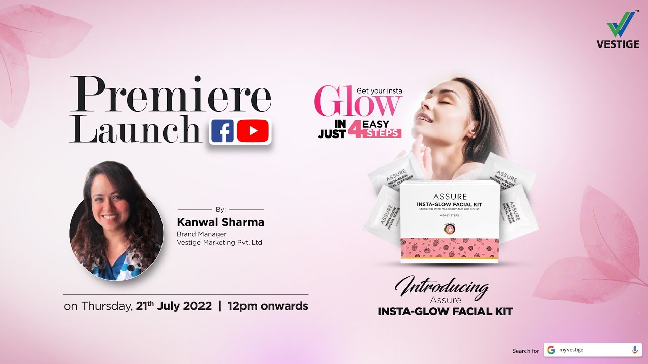 Launch of Assure Insta- Glow Facial Kit in just 4 easy steps.