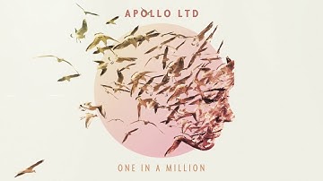 Apollo LTD - "One In A Million" ( Official Audio Video)