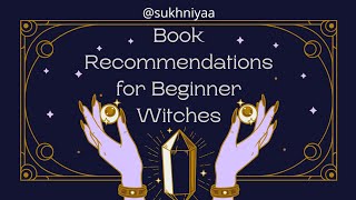 Book Recommendations for ABSOLUTE beginner witches (modern side) in English