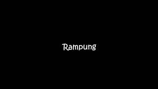 Rampung - Ben Ladin (lirik)