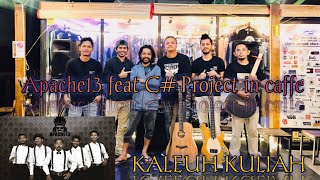 Download lagu APACHE13-Kalheuh kuliah cover by C#project di CHAN'S COFFE & CHAN'S SECOND STORE