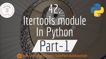 42. itertools module in Python || Part-1 || Python Tutorial || Study Material || By Arihant Jain