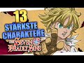 Die 13 Stärksten Charaktere aus Seven Deadly Sins! | SerienReviewer