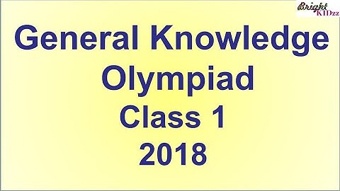 IGKO Class 1| General knowledge Olympiad |  Grade 1 and 2