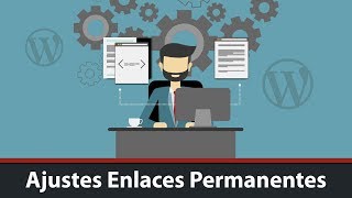 Wordpress Enlaces Permanentes