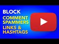 Block Links Hashtags and Words in YouTube Comments 2021
