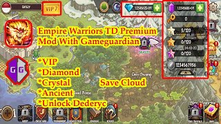 Empire Warriors: TD Premium Hack With Gameguardian 2022 (VIP, Diamonds, Crystal, Unlock Federyc) screenshot 4