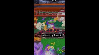 Bug stars is Back !!! #brawlstars #brawl #bugstars