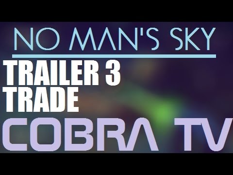 No Man's Sky ★ Trade Trailer ★ A Closer Look! - YouTube