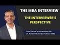 The mba interview the interviewers perspective