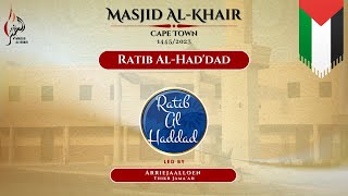 Ratib Al-Had'dad Live | Led by Arriejaalloen Thikr Jama'ah