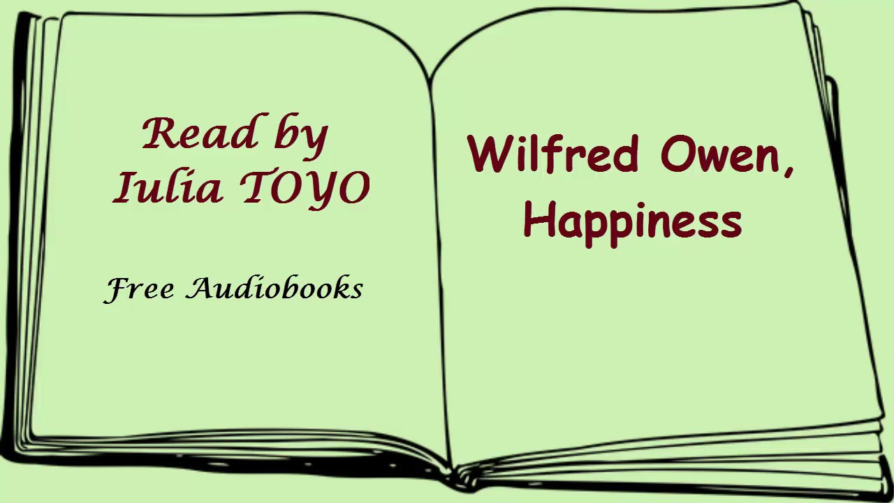 booksmart soundtrack Wilfred Owen, Happiness, AudioBooks Literature, Poetry