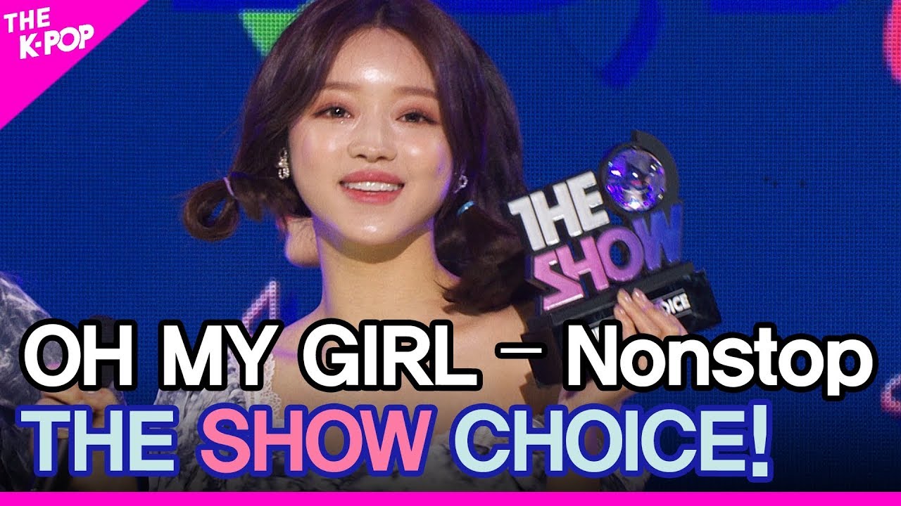 OH MY GIRL, THE SHOW CHOICE! (오마이걸 더쇼 초이스) [THE SHOW 200512]
