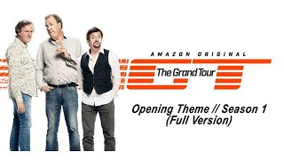 The Grand Tour - Season 1: Opening/Closing Title | Official Theme Song (Full version)