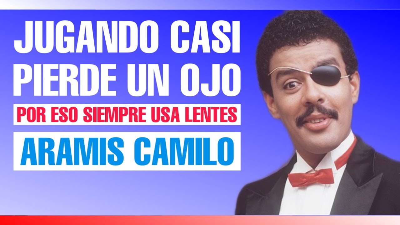 ARAMIS CAMILO REVELA LO QUE OCULTÓ POR AÑOS