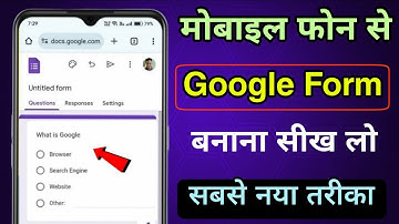 Google Forms Kaise Banaye Mobile Se | How to Use Google Forms | How to Create Google Form on Mobile