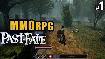 PAST FATE MMORPG Early Access Alpha  let
