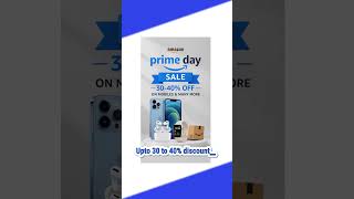 Amazon prime day sale.