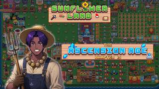 Ascension Age has arrived in @0xSunflowerLand