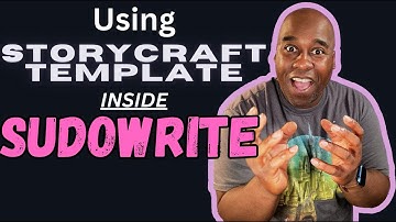 How to Use Storycraft Template inside Sudowrite Story Engine