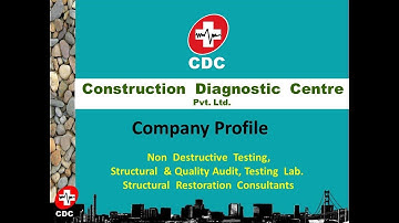 Construction Diagnostic Centre Pvt Ltd. (CDCPL)  - Company Profile