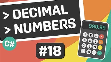 Learn C# - Decimal Numbers - Episode #18