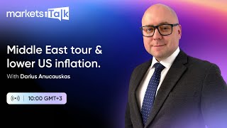 Weekly Wrap-up: Middle East deals & economic data - MarketsTalk with Darius Anucauskas Ep. 39