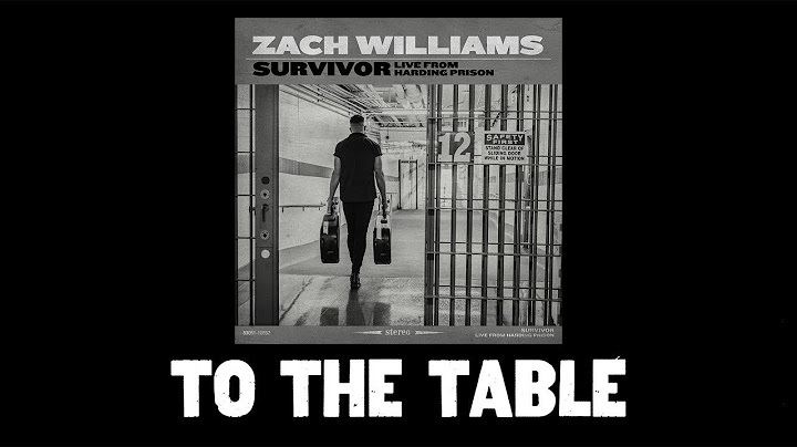 To the table zach williams lyrics