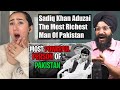 Indian reaction to most powerful man of pakistan  sadiq khan aduzai  the most richest man