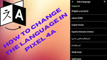 How to Change Language in Google Pixel 4a 5G