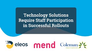 Coleman Health Services CEO Discusses How to Successfully Evaluate Tech in Behavioral Health