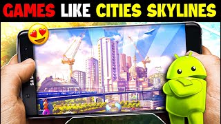 8 Games Like *CITIES SKYLINES* For Android [DOWNLOAD NOW] screenshot 3