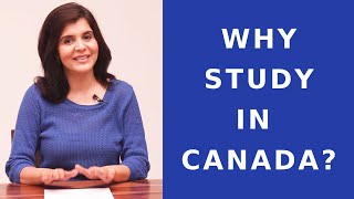 Why Study in Canada? | Scholarships & Top 5 Benefits of Studying in Canada | ChetChat