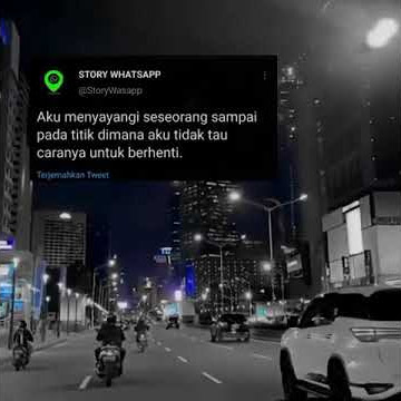 Story WA 'Menyayangi Seseorang'