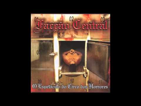 CD Facção Central - O Espetáculo do Circo dos Horrores (CD 1 Completo)