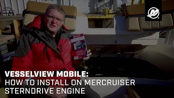 VesselView Mobile: How to Install on MerCruiser Sterndrive Engine