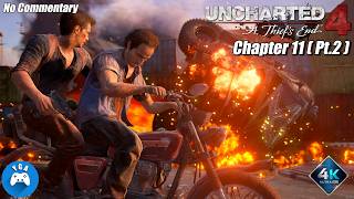 Uncharted 4 - Chapter 11(Pt.2) Hidden in Plain Sight Gameplay | A Thief's End Story Walkthrough [4K]