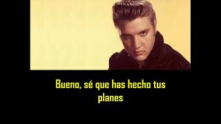 ELVIS PRESLEY - How do you think I feel ( con subtitulos en español ) BEST SOUND