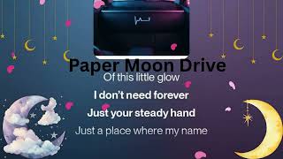 Paper Moon Drive