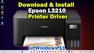 how to manually install epson l3210 printer driver in windows 11 pc or laptop