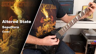 Sepultura - Altered State - Guitar Cover w/Solo (+Tabs)