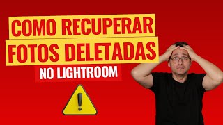 Como recuperar fotos deletadas por engano no Lightroom | Dá para recuperar fotos deletadas screenshot 3