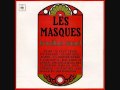 Les Masques & Trio Camara - Il Faut Tenir