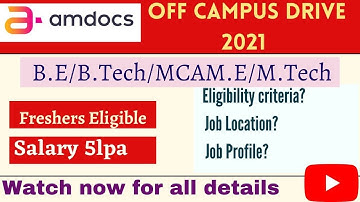 Amdocs off campus drive 2021||Amdocs Recruitment 2021||Salary 5Lpa||Eligibility|Job Location|Profile