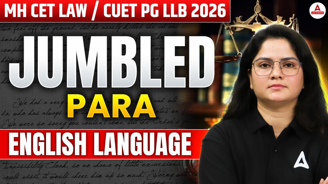 Jumble Para English Language | MHCET Law 2025 & CUET PG LLB 2026 Exam ...